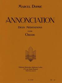 MARCEL DUPRE: ANNONCIATION OP.56 (ORGAN)