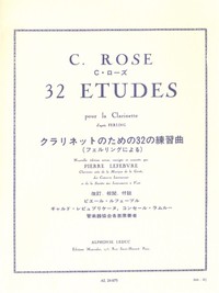 CYRILLE ROSE : 32 ETUDES POUR LA CLARINETTE - CLARINETTE