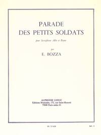 EUGENE BOZZA: PARADE DES PETITS SOLDATS