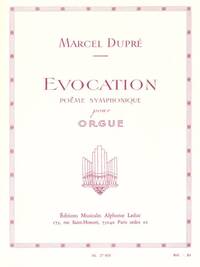 MARCEL DUPRE: EVOCATION, OP. 37