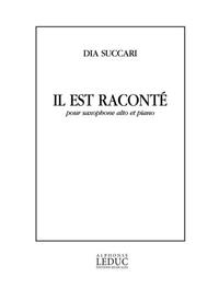 DIA SUCCARI: IL EST RACONTE (SAXOPHONE-ALTO & PIANO)