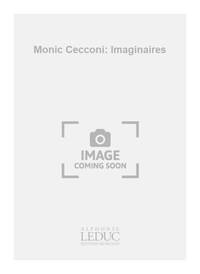 MONIC CECCONI: IMAGINAIRES (PERCUSSION ENSEMBLE)