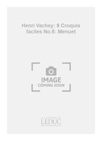 HENRI VACHEY: 9 CROQUIS FACILES NO.5: MENUET (CLARINET SOLO)