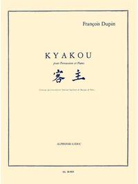 FRANCOIS DUPIN: KYAKOU (PERCUSSION(S) & PIANO)