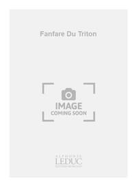 RENE BERNIER: FANFARE DU TRITON (ENSEMBLE-MIXED 8 OR MORE)