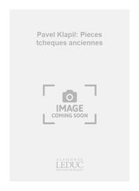 PAVEL KLAPIL: PIECES TCHEQUES ANCIENNES (RECORDER/OTHER INSTRUMENTS)