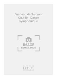 JEAN-LOUIS FLORENTZ: L'ANNEAU DE SALOMON OP.14B, DANSE SYMPHONIQUE (CHORAL-MIXED ACCOMPANIED)
