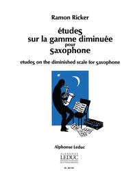 RAMON RICKER : ETUDES SUR LA GAMME DIMINUEE POUR SAXOPHONE