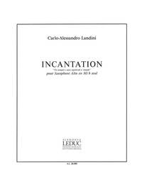 C.A. LANDINI: INCANTATION (SAXOPHONE SOLO)