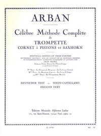 JEAN-BAPTISTE ARBAN : CELEBRE METHODE COMPLETE DE TROMPETTE - VOLUME 3