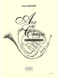 LOUIS PIANTONI: AIR DE CHASSE (HORN & PIANO)