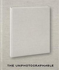 The Unphotographable /anglais