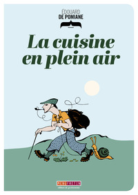 LA CUISINE EN PLEIN AIR