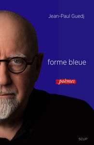 Forme bleue - poèmes