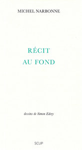 Récit au fond