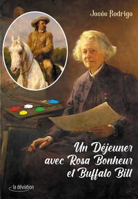 Un Déjeuner avec Rosa Bonheur et Buffalo Bill