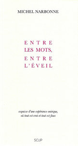 Entre les mots, entre l'éveil