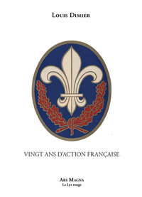 VINGT ANS D'ACTION FRANCAISE