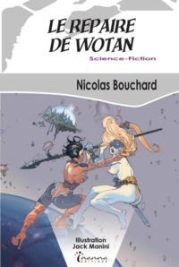 Le repaire de Wotan