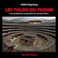 Les tulou du Fujian