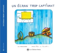 Un écran trop captivant