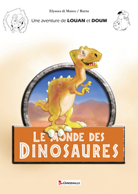 Le Monde des Dinosaures