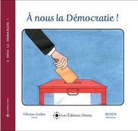 A nous la Démocratie !