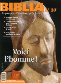 BIBLIA 37 - VOICI L'HOMME