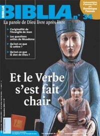 Biblia n34 - Et le verbe s'est fait chair