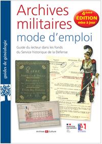 Archives militaires mode d'emploi