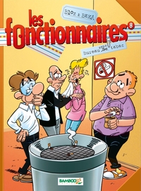 LES FONCTIONNAIRES - TOME 08 - BUREAU DE SANS TABAC