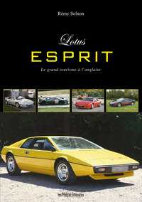 LOTUS ESPRIT LE GRAND TOURISME A L'ANGLAISE