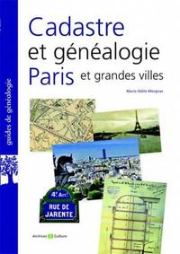 CADASTRE ET GENEALOGIE PARIS ET GRANDES VILLES