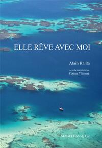 Elle rêve avec moi