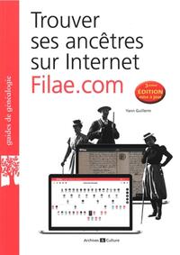 TROUVER SES ANCETRES SUR INTERNET : FILAE.COM