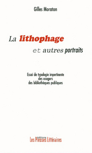 LA LITHOPHAGE ET AUTRES PORTRA