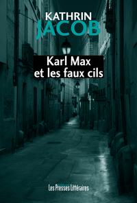 KARL MAX ET LES FAUX CILS