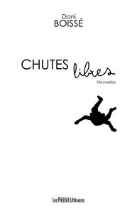 CHUTES LIBRES