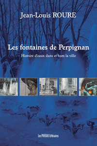 LES FONTAINES DE PERPIGNAN