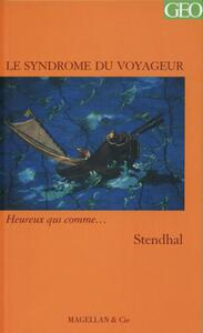 LE SYNDROME DU VOYAGEUR - JOURNAL