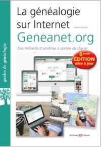 LA GENEALOGIE SUR INTERNET : GENEANET.ORG - 2021 - DES MILLIARDS D'ANCETRES A PORTEE DE CLAVIER