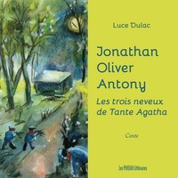 JONATHAN OLIVER ANTONY LES TROIS NEVEUX DE TANTE AGATHA