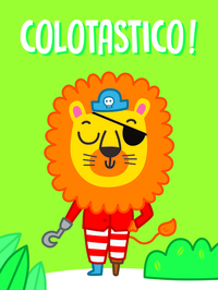 Colotastico ! lion pirate vert