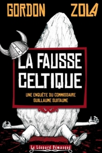 LA FAUSSE CELTIQUE