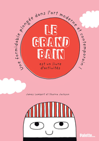 Le grand bain