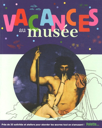 Vacances au musée