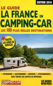 GUIDE LA FRANCE EN CAMPING CAR 2014