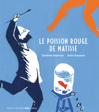 LE POISSON ROUGE DE MATISSE