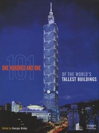101 World Tallest Buildings /anglais