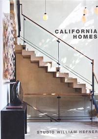 Studio William Hefner California Homes /anglais